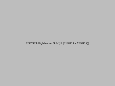 Kits electricos económicos para TOYOTA Highlander SUV(III (01/2014 - 12/2019))